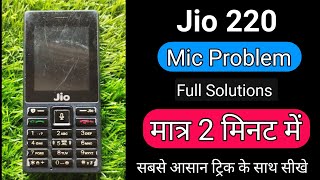 Jio 220 Mic Jumper। jio F220b mic change। jio f220b mic jumper solution। sandeep technical guru [upl. by Amikay]