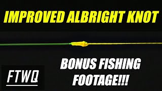 Fishing Knots Improved Albright Knot  Braid to Fluorocarbon Knot How to tie fishing line together [upl. by Ellyn]