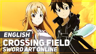 Sword Art Online  quotCrossing Fieldquot Acoustic  ENGLISH Ver  AmaLee [upl. by Siol]