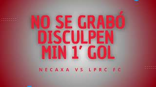 Goles de la jornada 1 de la Liga municipal GUAYCURA en La Paz BCS Necaxa vs LPRCFC [upl. by Ydne971]