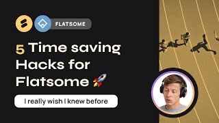 5 Time saving Hacks for Flatsome I wish I knew before [upl. by Ayyidas851]