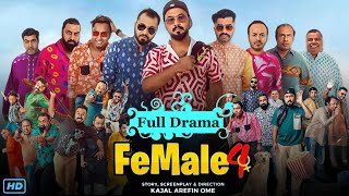 Female 4 Full Natok  Kajol Arefin Omi  Ziaul Haque polash  A Bongo Original Film  Eid 2024 [upl. by Kantos]