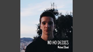 No ho deixis [upl. by Reinald]