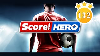 Score Hero  level 132  3 Stars [upl. by Candida]