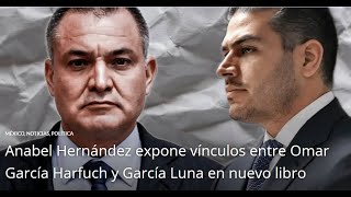 Omar García Harfuch es el Nrco Policía igual o Peor que Genaro García Luna [upl. by Wilonah]