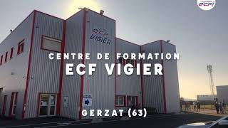 PRESENTATION du centre de formation professionnelle ECF Vigier  Gerzat 63 [upl. by Odnama]