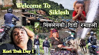 FIRST DAY 4 HOUR KORI TREK GUIDE FULL VIDEO  Beautiful Siklesh Village [upl. by Biel]