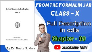 From the Formalin jar Class 10th Odia medium English chapter 9 Full description in odia [upl. by Laraine]