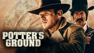 Potters Ground 2021 Western  full movie with Isaiah Stratton Scott Crain Todd Bush ᴴᴰ [upl. by Ydnir605]