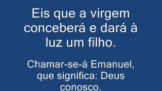 ALELUIA EIS QUE A VIRGEM CONCEBERA Aclamação ao Evangelho [upl. by Irneh939]