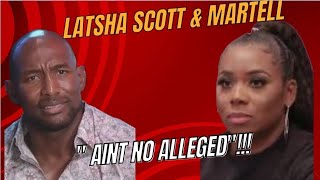 LATISHA SCOTT COMES FOR MARTELL HOLTS JUGULAR SAYS SHES FED UP [upl. by Halik560]