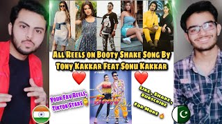 ALL REEL STARS REELS ON BOOTY SHAKE SONG BY TONY KAKKAR amp SONU KAKKAR  LATEST VIDEO [upl. by Enillebyam83]