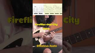 Mateus Asato Fireflies Owl City Intro TABS mateusasato fireflies owlcity guitarsolo guitartabs [upl. by Ivah]