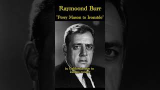 Raymond Burr The Hidden Truth Unveiled [upl. by Janeta]