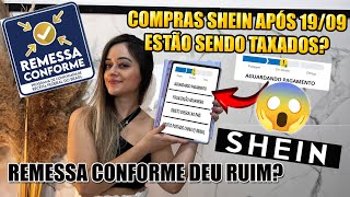 COMPRAS SHEIN TAXADAS MESMO PAGANDO ICMS  REMESSA CONFORME DEU RUIM [upl. by Wanonah]