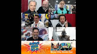 Motor City Comic Con Spring Recap Part 1  Episode 106 11324 [upl. by Miquela]