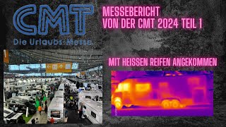 Unser Messebericht von der CMT 2024 mit interessanten Neuentdeckungen und bewährten Produkten Teil 1 [upl. by Engamrahc]