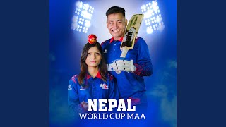 Nepal World Cup Maa feat Asmita adhikari amp Prithvi Khanal [upl. by Noyahs6]