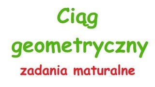 Ciąg geometryczny iloraz suma ciągu wzór ogólny ciągu 3 kolejne elementy ciągu WŁASNOŚCI CECHY [upl. by Elyse]