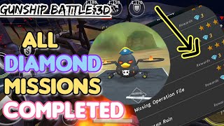 WORLD RECORD ALL DIAMONDS MISSION SO EARLY Itni Jaldi kaise GUNSHIP BATTLE 3D [upl. by Ahsykal]