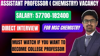 Government job vacancy for MSc Chemistry  Assistant Professor Chemistry Vacancy 2024 [upl. by Pare826]