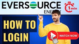 Eversource Login⏬👇 How to Access Your Account in 2024 [upl. by Elizabet]