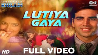 Lutiya Gaya Full Video  International Khiladi  Akshay Kumar amp Twinkle Khanna [upl. by Iridissa]