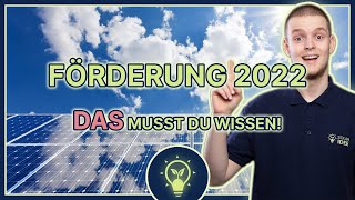 Photovoltaik Förderung 2022 Diese Änderungen gelten solaridee [upl. by Hgieleak]