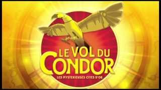 Les Mystérieuses Cités dOr  Vol du Condor  Trailer [upl. by Nireil]