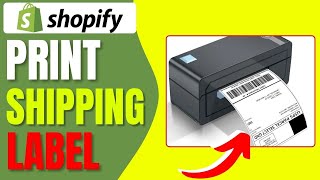 How to Print Shopify Labels  Shopify Shipping Labels [upl. by Alauqahs607]