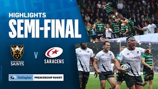 Northampton v Saracens  HIGHLIGHTS  Thrilling Finish To SemiFinal  Gallagher Premiership 202324 [upl. by Airotciv]