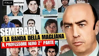 Aldo Semerari il professore nero 2° parte  La Banda della Magliana [upl. by Hermon813]