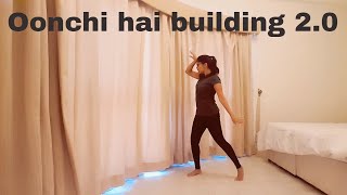 Oonchi hai building 20 Judwaa 2 Dance Choreography Madhusree Prakash [upl. by Olia]