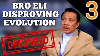 BRO ELI DISPROVING EVOLUTION DEBUNKED PT3  Pinoy Skeptic [upl. by Binky]