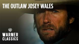 The Outlaw Josey Wales  Josey Ambushes the Massacre  Warner Classics [upl. by Grounds694]