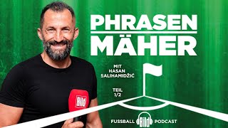 Phrasenmäher 80  Hasan Salihamidžić 12  BILD Podcasts [upl. by Gerard]