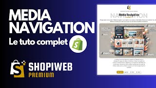 MEDIA NAVIGATION  La section Shopify 4 en 1 [upl. by Ermeena574]