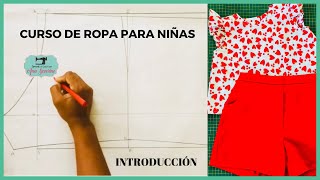 INTRODUCCIÓN  CURSO ROPA DE NIÑAS  Video 1 [upl. by Puiia143]