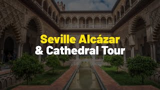 Discover Expat Explores Seville Alcázar amp Cathedral Tour [upl. by Giuliana]