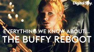 Buffy The Vampire Slayer Reboot  Everything We Know So Far [upl. by Jorge]