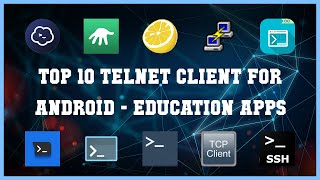 Top 10 Telnet Client For Android Android Apps [upl. by Matty]