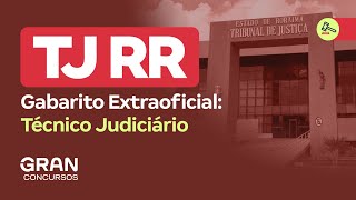 Concurso TJ RR  Gabarito Extraoficial Técnico Judiciário [upl. by Anaujat]