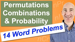 Permutations Combinations amp Probability 14 Word Problems [upl. by Maynord]