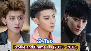 Z Tao Huang Zi Tao  My Precious  Profile and Drama Lis 2023  2017 [upl. by Ikilisav]