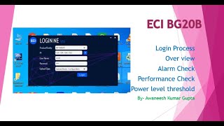 BG20 Login process Alarm check Performance check with threshold [upl. by Uehttam430]