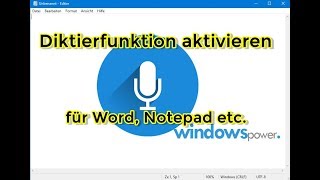 Diktierfunktion für Word Notepad usw aktivieren [upl. by Levina819]