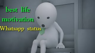 Best life motivation Whatsapp status video [upl. by Shuping]