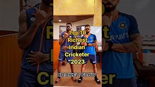 Top 10 Richest Indian Cricketer 2023 trending youtubeshorts cricket shortvideo [upl. by Nnairet755]