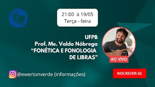 FONÉTICA E FONOLOGIA DE LIBRAS [upl. by Dahsar]