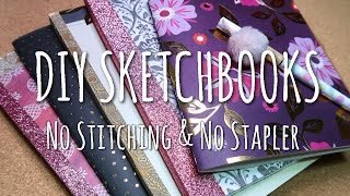 DIY SKETCHBOOKS  No Stitching amp No Stapler [upl. by Edlitam]